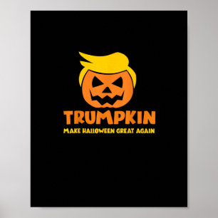 Trumpkin Gör Halloween Underbar igen Jack o lanter Poster