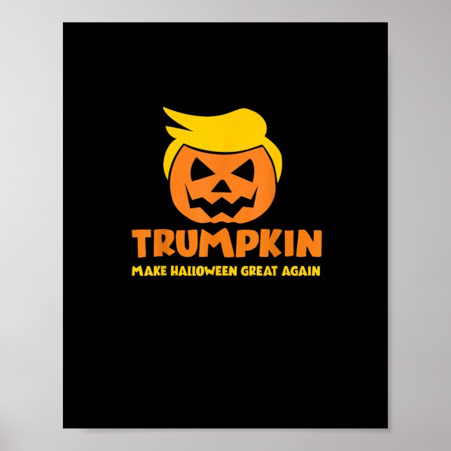 Trumpkin Gör Halloween Underbar igen Jack o lanter Poster (Framsidan)