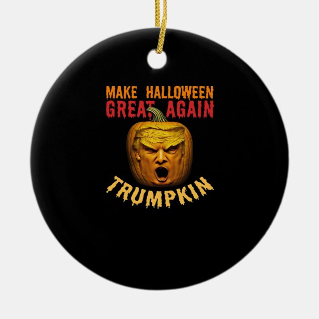 Trumpkin Gör Halloween Underbar igen - Lustigt Don Julgransprydnad Keramik (Framsidan)