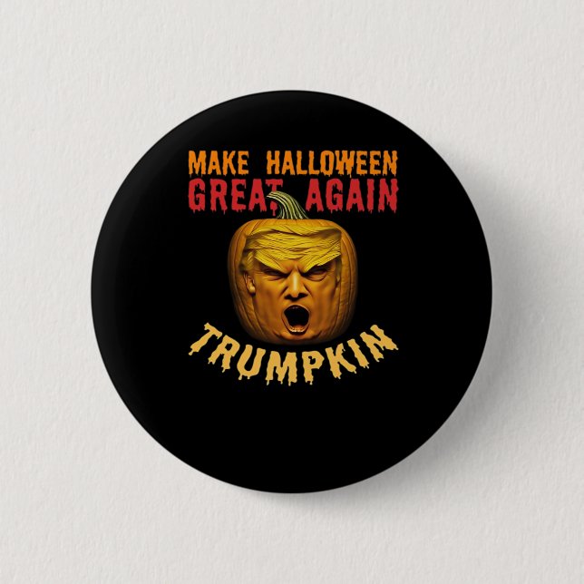 Trumpkin Gör Halloween Underbar igen - Lustigt Don Knapp (Framsida)