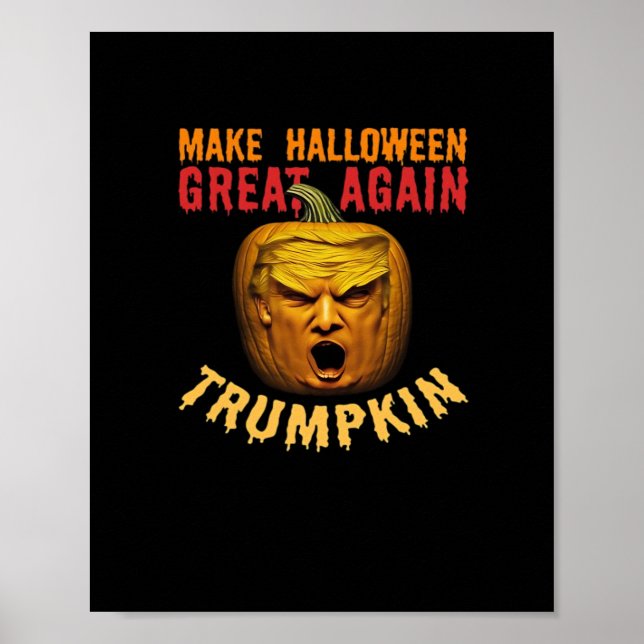 Trumpkin Gör Halloween Underbar igen - Lustigt Don Poster (Framsidan)