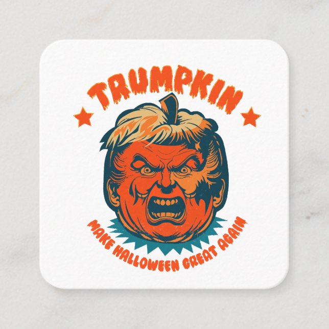trumpkin gör halloween underbar igen roligt fyrkantigt visitkort (Framsida)