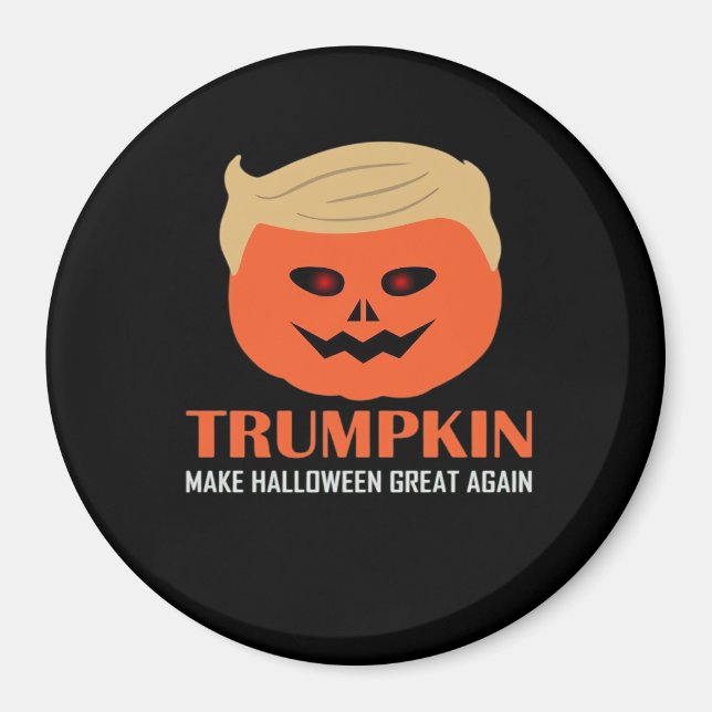 Trumpkin Gör Halloween Underbar igen, roligt P Magnet (Framsidan)