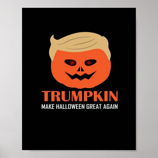 Trumpkin Gör Halloween Underbar igen, roligt P Poster (Framsidan)
