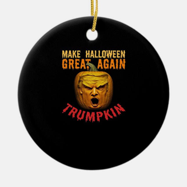 Trumpkin Gör Halloween Underbar igen - roligt Pump Julgransprydnad Keramik (Framsidan)