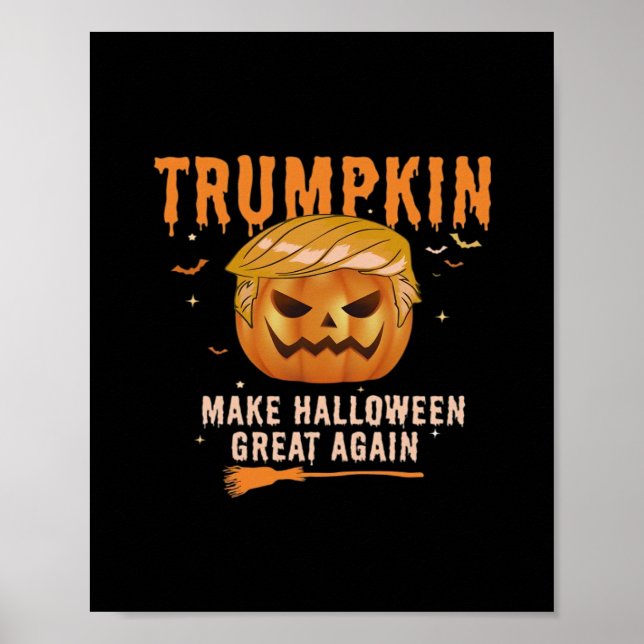 Trumpkin gör Halloween Underbart igen för politike Poster (Framsidan)