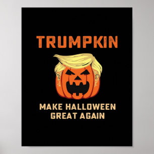 Trumpkin Gör Halloween Underbart igen - Klassisk p Poster