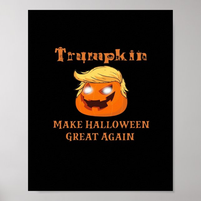 Trumpkin Halloween - Gör Halloween Underbart igen  Poster (Framsidan)