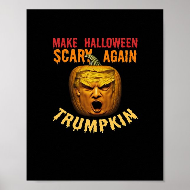 Trumpkin make Halloween Scary IGEN - Lustigt Donal Poster (Framsidan)