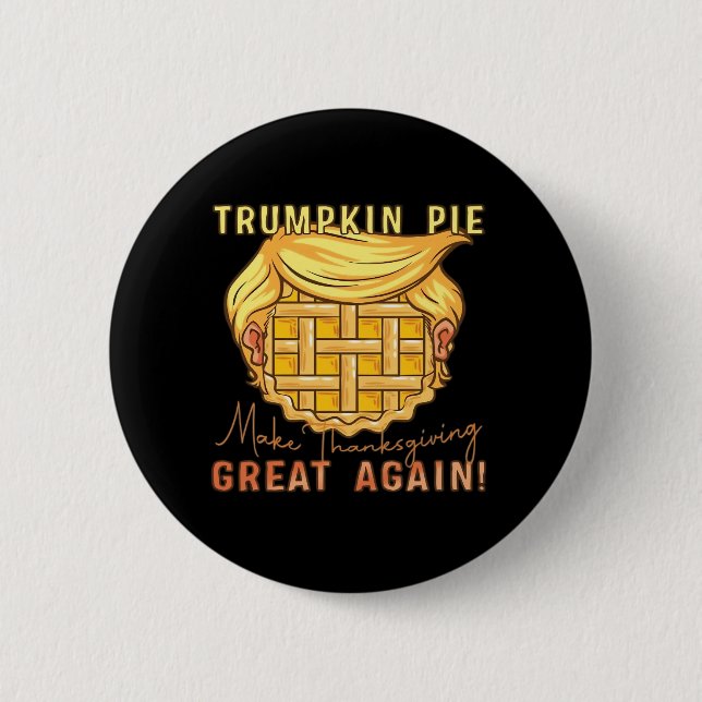 Trumpkin Paj Gör Thanksgivingen Underbar igen! Kla Knapp (Framsida)