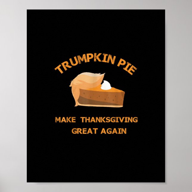 Trumpkin Paj gör Thanksgivingen Underbar igen Poster (Framsidan)