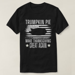 Trumpkin Paj, Trump Gör Thanksgivingen Underbarar T Shirt