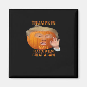Trumpkin Pumpkin Gör Halloween Underbar igen Magnet