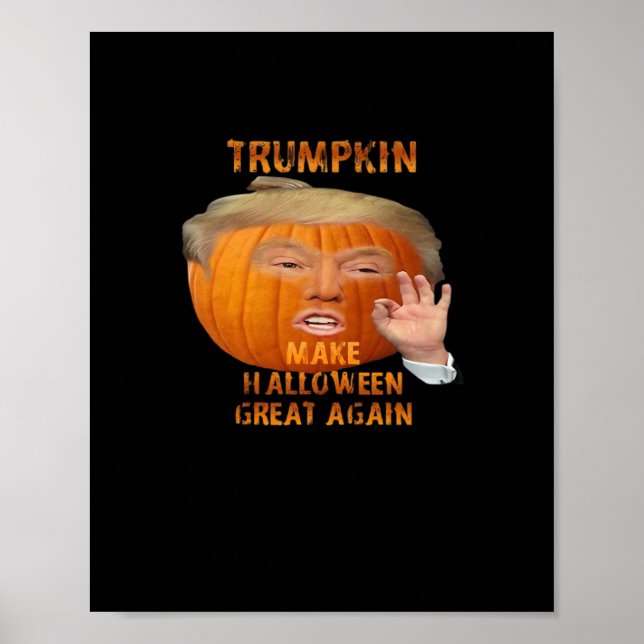 Trumpkin Pumpkin Gör Halloween Underbar igen Poster (Framsidan)