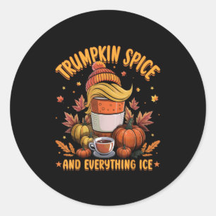 Trumpkin Sce Och Allt Is Liberal Höst Hallo Runt Klistermärke