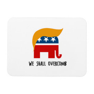 Trumplican - vi Overcomb Magnet