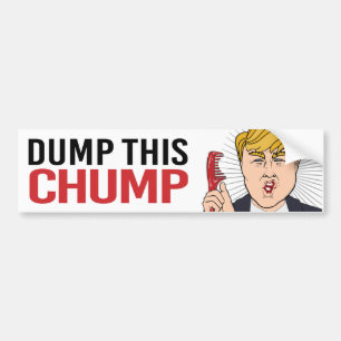 Trumpning - Dumpa den här chumpen - Liberal Humor Bildekal