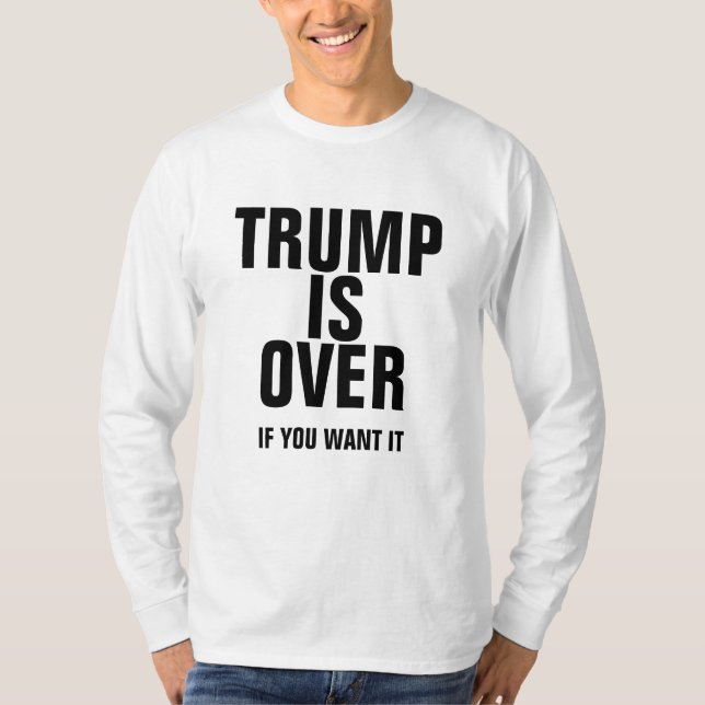 Trumpprotester T-Shirt: "TRUMP ÄR ÖVER..." T Shirt (Framsida)