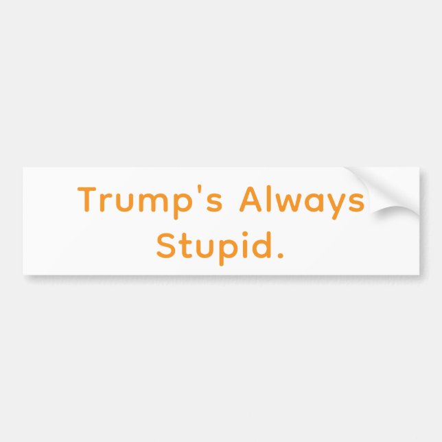 Trumps alltid dumma Hankamer Artjunkhaus serie  Bildekal (Framsidan)
