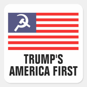 Trump's America First Hammer & Sickle flagga Fyrkantigt Klistermärke