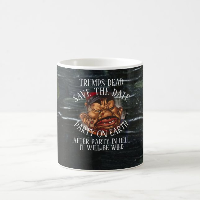 TRUMPS DÖD LF VG HG TRUMP SPARA DATUM T REPUBLIKAN MAGISK MUGG (Center)