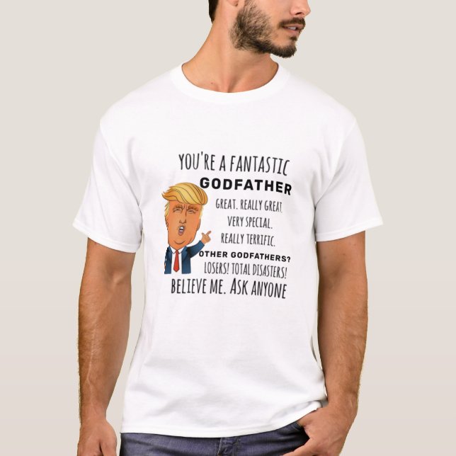 Trumps Godfather lustiga födelsedagspresent T Shirt (Framsida)