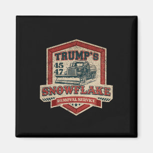 Trumps snöflinga borttagningsservice Roligt Trump Magnet