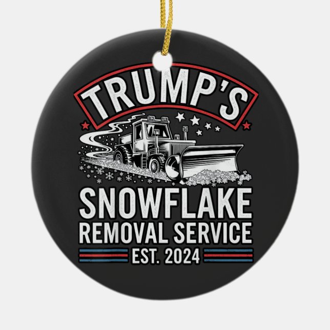 Trump's Snowflake Removal Service Est. 2024 Julgransprydnad Keramik (Framsidan)