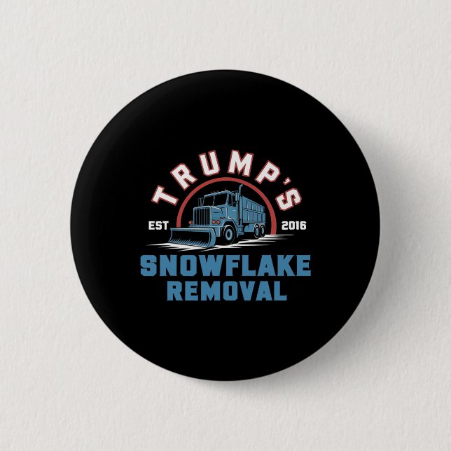 Trump's Snowflake Removal Service Funny Trump 2024 Knapp (Framsida)
