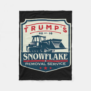 Trump's Snowflake Rmoval Service Funny Donald Trum Fleecefilt