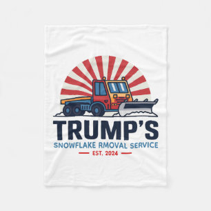 Trump's Snowflake Rmoval Service Funny Donald Trum Fleecefilt