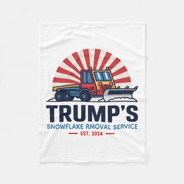 Trump's Snowflake Rmoval Service Funny Donald Trum Fleecefilt (Framsidan)