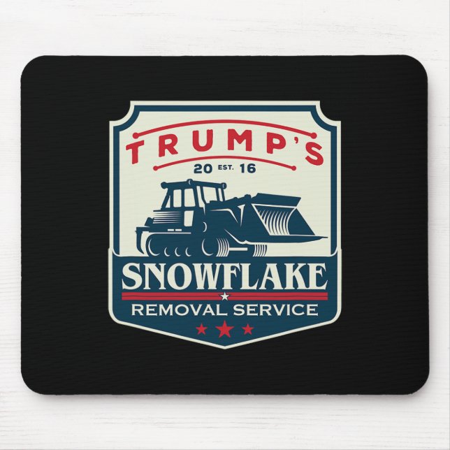 Trump's Snowflake Rmoval Service Funny Donald Trum Musmatta (Framsidan)