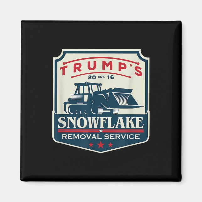 Trumps Snowflake Rmoval Service Funny Donald Trump Magnet (Framsidan)