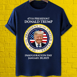 Trumpsäl 47:e presidentinvigningsdagen t shirt