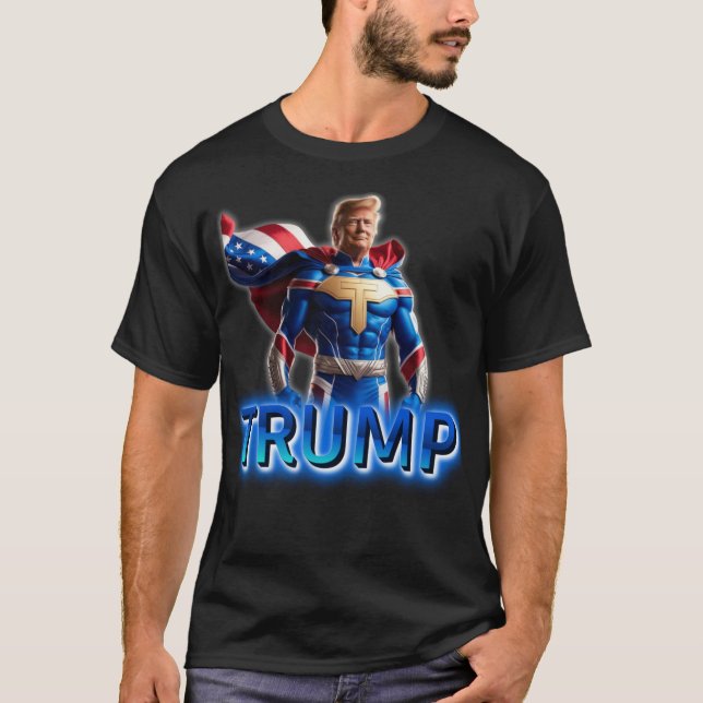 Trumpsuperhjälte: Patriotic Power Design 2025 T Shirt (Framsida)