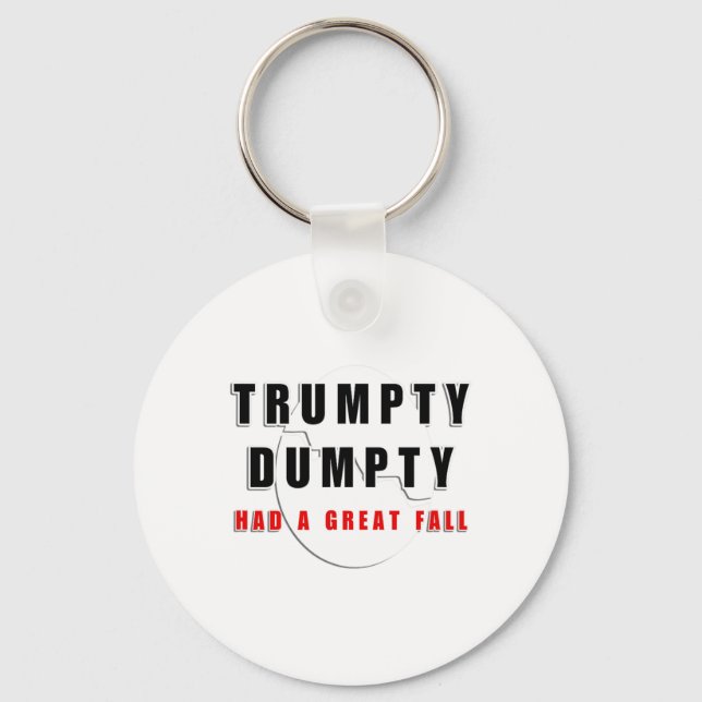 Trumpty Dumpty hade en Underbar fallande krackad ä Nyckelring (Framsida)