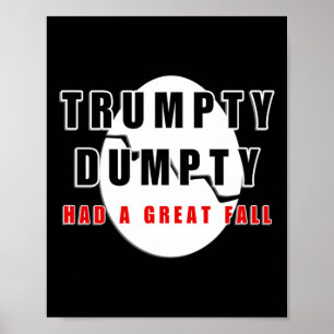 Trumpty Dumpty hade en Underbar fallande krackad ä Poster