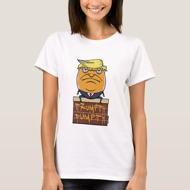 Trumpty Dumpty - trumftecknad T Shirt (Framsida)