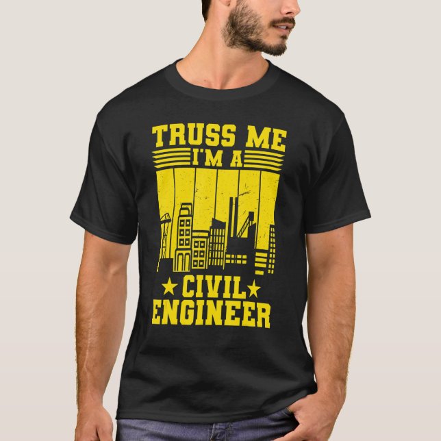 Truss mig att jag är civilingenjör i Ingenjör T Shirt (Framsida)