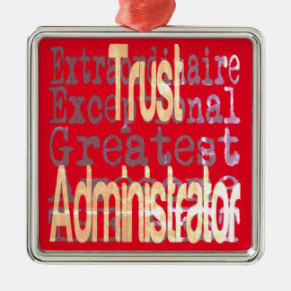 Trust Administrator Extraordinaire Julgransprydnad Metall