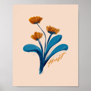 "Trust" - Blommigt Arrangemang Poster