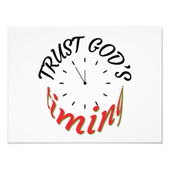 TRUST GOD'S TIMING FOTOTRYCK (Framsidan)