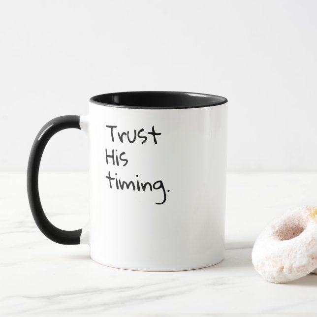 'Trust His Timing' Christian Gift Encouragement  Mugg (Med munk)