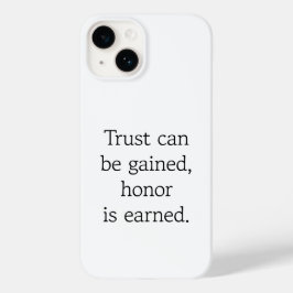 Trust & Honor iphone case