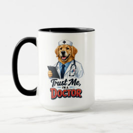 Trust Me I’m a Dogtor Funny Dog Doctor Mugg