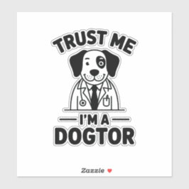 Trust Me I’m a Dogtor Klistermärken