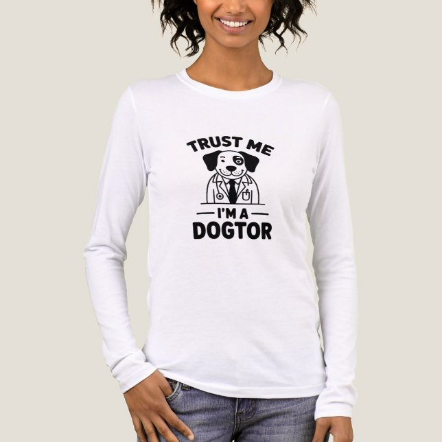 Trust Me I’m a Dogtor T Shirt (Framsida)