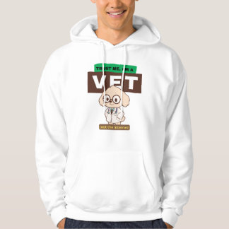Trust Me, I’m a Vet (Not the Internet)–Vet Design Hoodie