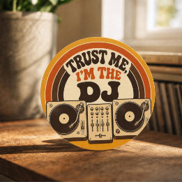 Trust Me, I’m the DJ – Retro 70s DJ Humor Runt Klistermärke